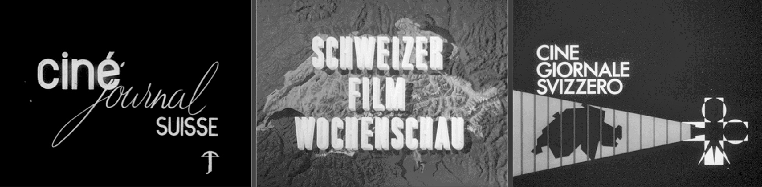Schweizer Film Wochenschau Schweizer Film Wochenschau